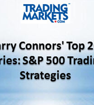 Larry Connors – Top 20 S&P 500 Trading Strategies Course