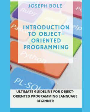 A Guide to Object-Oriented Practices