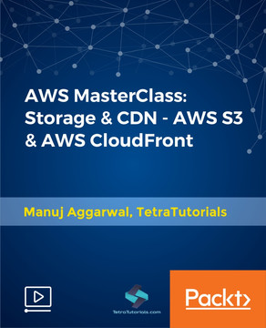 AWS MasterClass – Storage & CDN – AWS S3 & AWS CloudFront