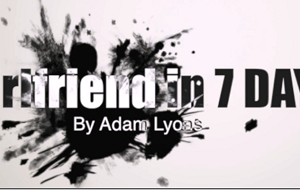 Adam Lyons – Girlfriend in 7 Days