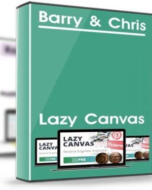 Barry & Chris – Lazy Canvas