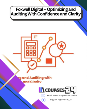 Foxwell Digital – Optimizing and Auditing With Confidence and Clarity