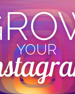 How to Grow Your Instagram Following