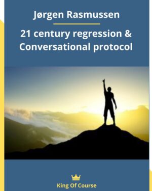 Jorgen Rasmussen – 21 century regression & Conversational protocol