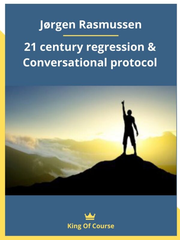 Jorgen Rasmussen - 21 century regression & Conversational protocol