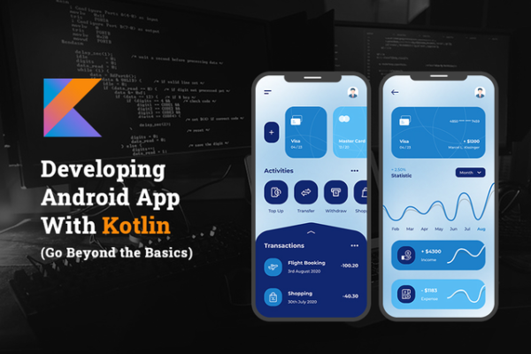 Kotlin for Android Development Develop an App with Kotlin