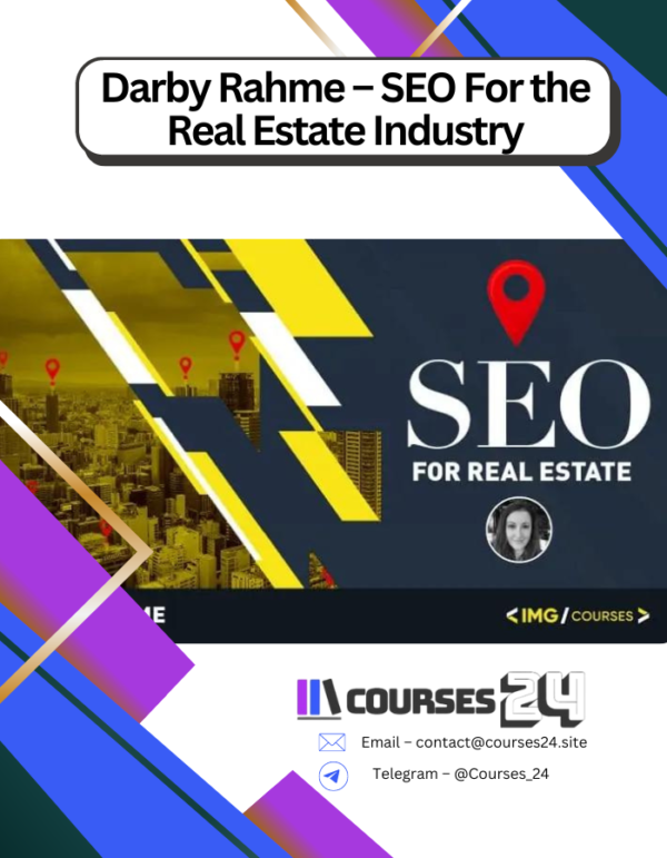 Darby Rahme – SEO For the Real Estate Industry