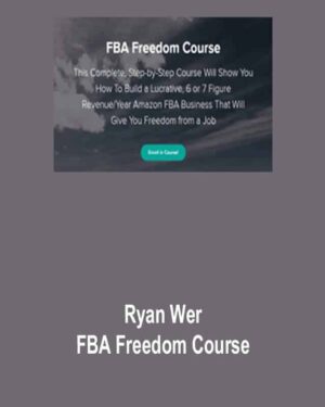 Ryan Wer – FBA Freedom Course