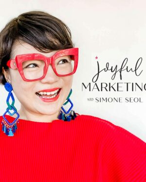 Simone Seol – Joyful Marketing