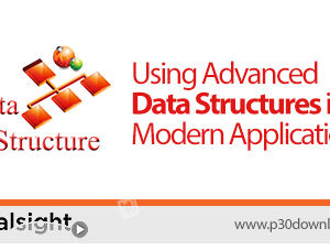 Using Advanced Data Structures in Modern Applications