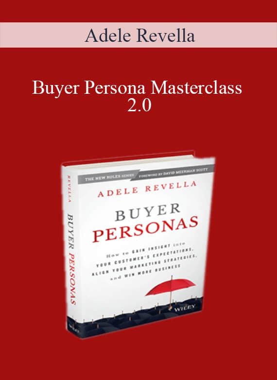 Read more about the article Adele Revella – Buyer Persona Masterclass 2.0
