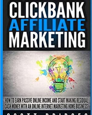 Affiliate Marketing Home Business Clickbank & Earn Online