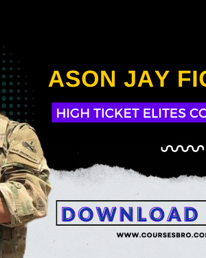 High Ticket Elites – Ason Jay Figueroa