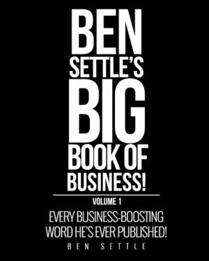 Ben Settle – Big Book of Business