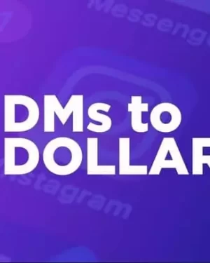 DMs to Dollars by Mahdi Woodard