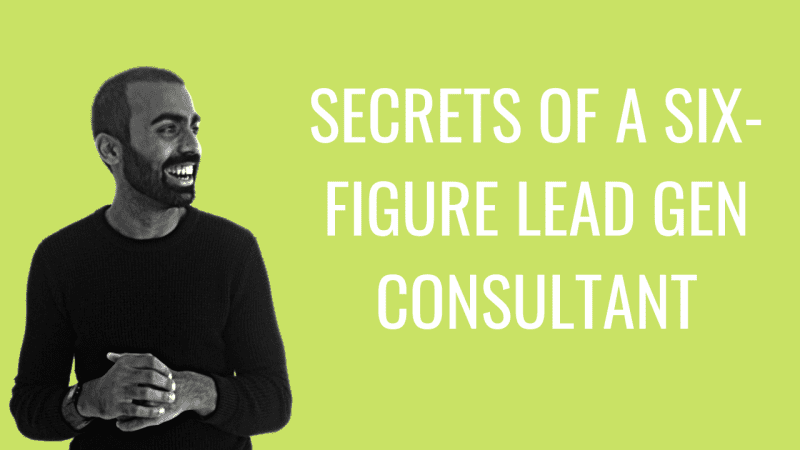 You are currently viewing Deepak Shukla – Secrets of a Six Figure Lead Gen Consultant