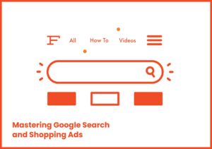 Read more about the article Foxwell Digital LLC – Mastering Google Search + Shopping Ads
