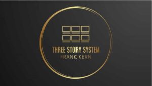 Read more about the article Frank Kern – The Three Story System