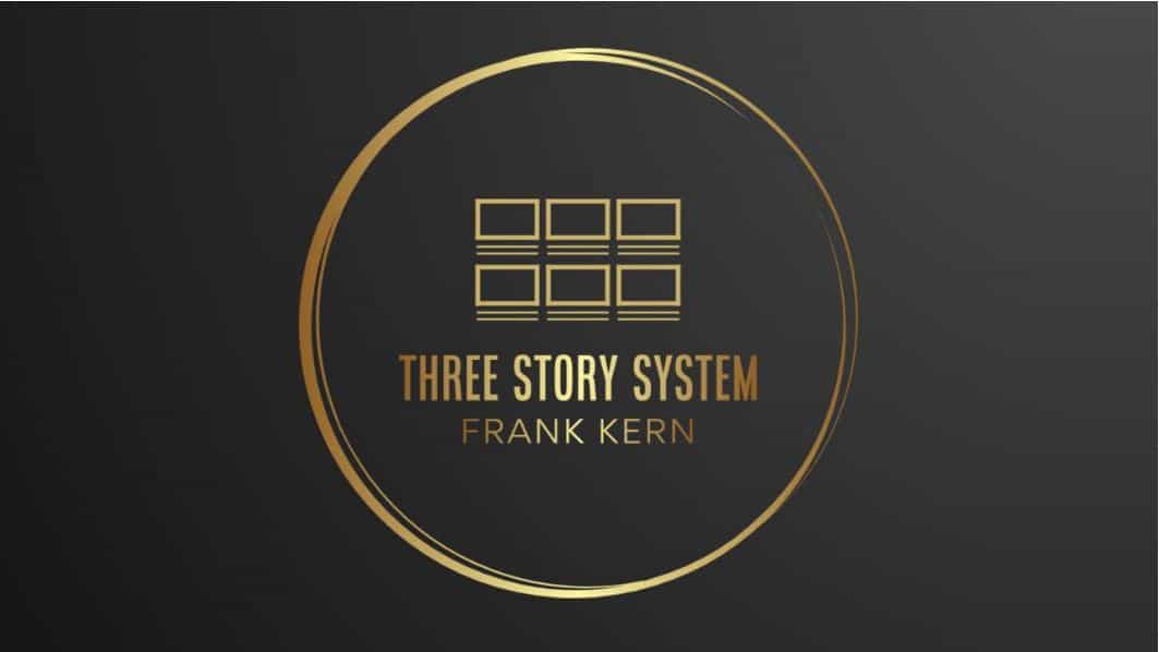 You are currently viewing Frank Kern – The Three Story System