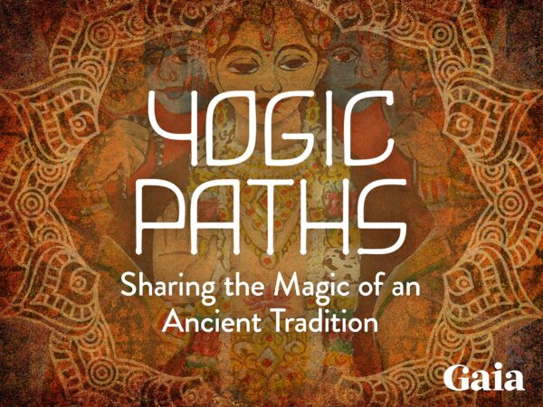 Gaia - Yogic Paths