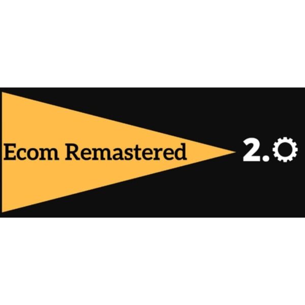 Hayden Bowles - Ecom Remastered 2.0