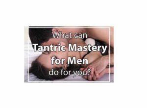 Read more about the article Helena Nista – Tantric Mastery for Men