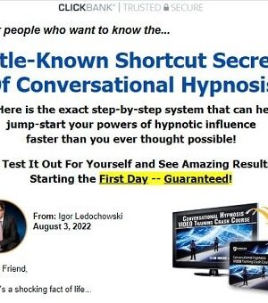 Hypnotic Influence & Conversational Hypnosis Video Training Crash Course – Igor Ledochowski