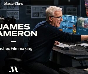 James Cameron Teaches Filmmaking – MasterClass