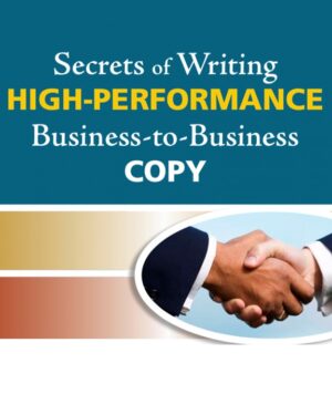 Katie Yeakle – Secrets of Writing HIGH-PERFORMANCE Business-to-Business Copy