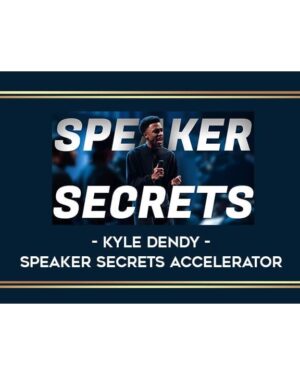 Kyle Dendy – Speaker Secrets Accelerator