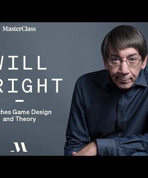 MasterClass – Will Wright Teaches Game Design and Theory