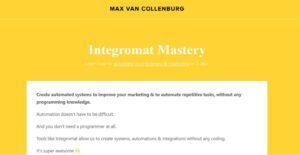 Read more about the article Max Van Collenburg – Integromat Mastery