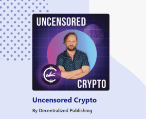 Read more about the article Michael Hearne – Uncensored Crypto