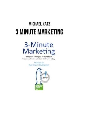 Michael Katz – 3 Minute Marketing