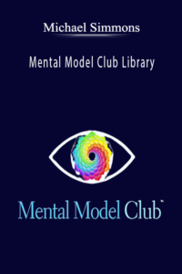 Read more about the article Michael Simmos – Mental Model Club Library
