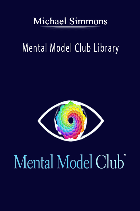 You are currently viewing Michael Simmos – Mental Model Club Library