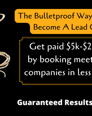 The Bulletproof Way To $5k/Months In 2022 – Become A Lead Gen Cowboy