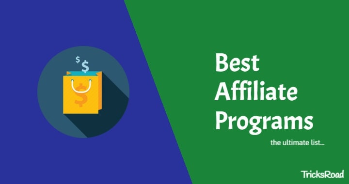 You are currently viewing The Ultimate List of Highly Profitable Affiliate Programs