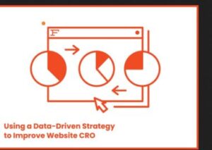 Read more about the article Andrew Foxwell Kurt Elster – Using a Data–Driven Strategy to Improve Website CRO