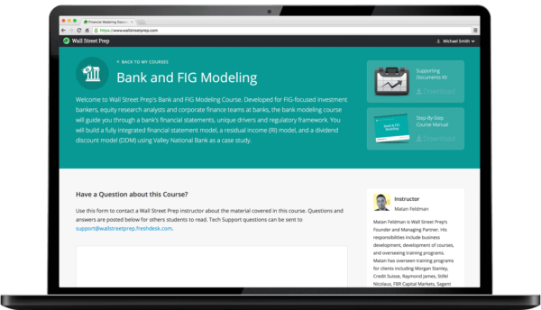Wall Street Prep – Bank and Financial Institution Modeling Course (Bank – FIG Modeling)