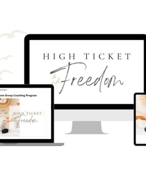 High Ticket Freedom – Katie Joynes