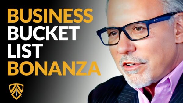 Business Bucket List Bonanza – Jay Abraham