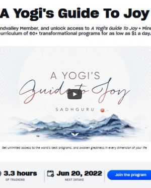 MindValley – Sadhguru – A Yogi’s Guide To Joy