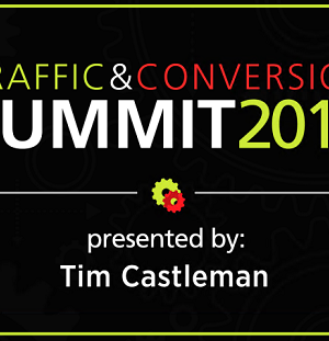 Ryan Deiss – Traffic & Conversion Summit Notes 2016