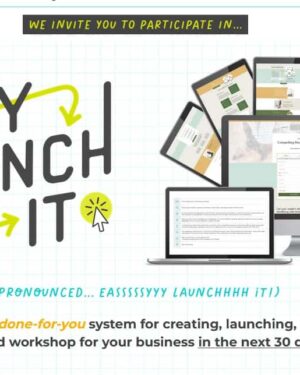 Easy Launch It by Julie + Cathy Funnel Gorgeous