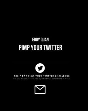 Eddy Quan – Pimp Your Twitter