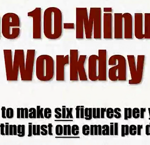 Ben Settle – 10-Minute Workday