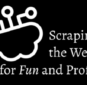 Jakob Greenfeld – Scraping The Web For Fun & Profit