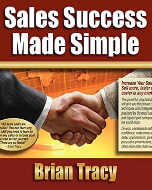 Brian Tracy – Sales Success Made Simple