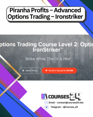 Piranha Profits – Advanced Options Trading – Ironstriker